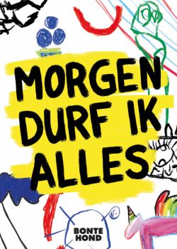 morgen-durf-ik-alles-bontehond-mid-520x746